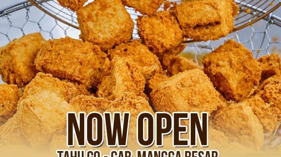 Tahu Go Cabang Mangga Besar Now Open