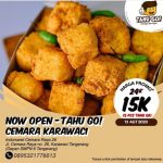 TAHU GO – OPEN NOW DI CEMARA KARAWACI TANGERANG