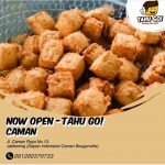 TAHU GO – OPEN NOW CAMAN BEKASI