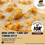 TAHU GO- OPEN NOW TAMAN KOTA JAKARTA