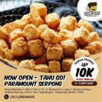 TAHU KRIUK GO – OPEN NOW PARAMOUNT SERPONG